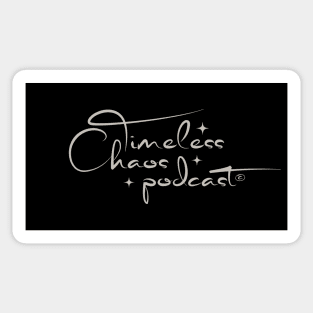Timeless Chaos Podcast Sticker